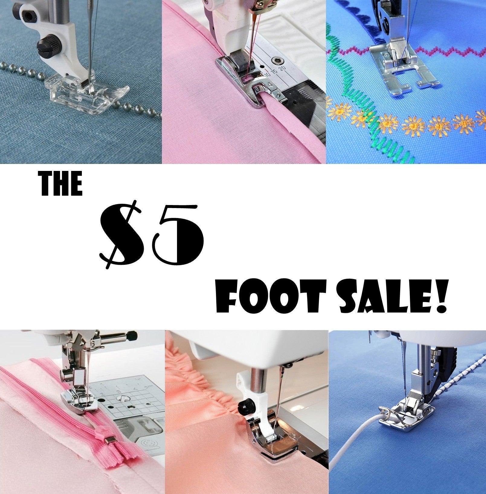 The $5 Foot Sale!