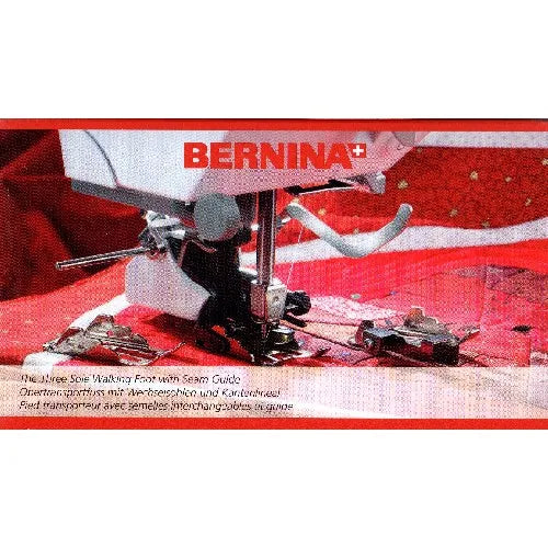 Bernina Genuine #50 Three Sole Walking Foot with Seam Guide New Style