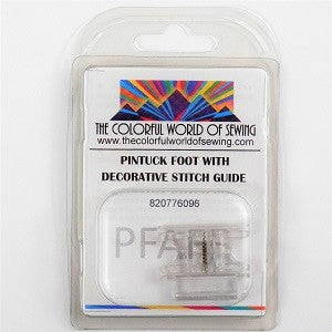 Pfaff Pintuck Foot with Decorative Stitch Guide
