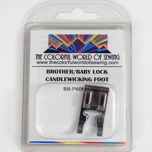 Brother/Baby Lock Candlewicking Foot