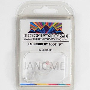 Janome Embroidery Foot P